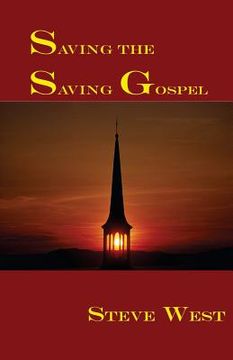 portada Saving The Saving Gospel (in English)