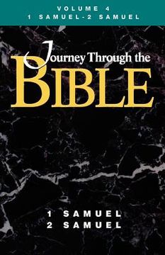 portada journey through the bible - volume 4 student, 1 and 2 samuel