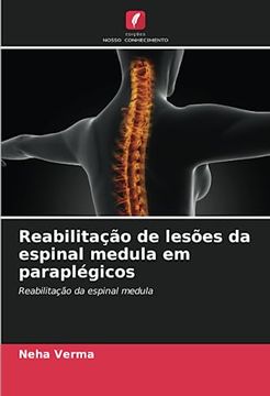 portada Reabilitação de Lesões da Espinal Medula em Paraplégicos