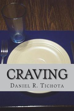 portada Craving: Having a Godly Hunger and Thirst (en Inglés)