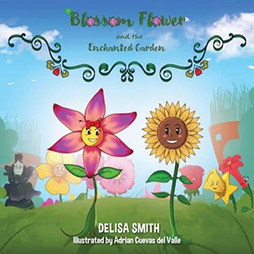 portada Blossom Flower and the Enchanted Garden (en Inglés)