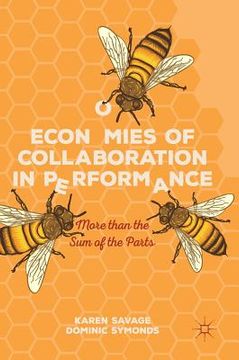 portada Economies of Collaboration in Performance: More Than the Sum of the Parts (in English)