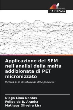 portada Applicazione del SEM nell'analisi della malta addizionata di PET micronizzato (en Italiano)
