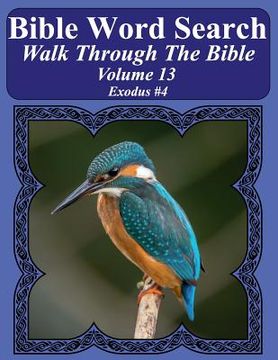 portada Bible Word Search Walk Through The Bible Volume 13: Exodus #4 Extra Large Print (en Inglés)