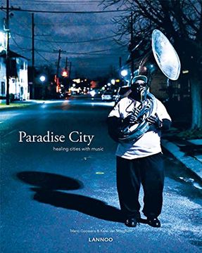 portada Paradise City: Healing Cities Through Music
