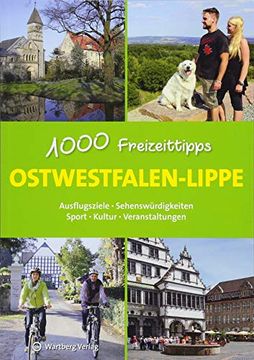 portada Ostwestfalen-Lippe - 1000 Freizeittipps: Ausflugsziele, Sehenswürdigkeiten, Sport, Kultur, Veranstaltungen (Freizeitführer) (en Alemán)