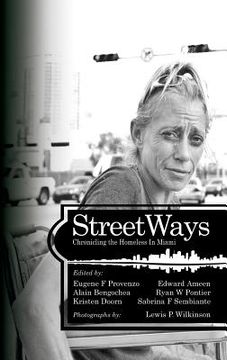 portada Streetways: Chronicling the Homeless in Miami (Hc) (in English)