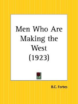 portada men who are making the west (in English)