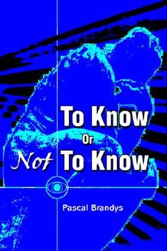 portada to know or not to know (en Inglés)