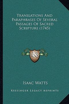 portada translations and paraphrases of several passages of sacred scripture (1745) (en Inglés)