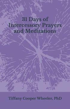 portada 31 Days of Intercessory Prayers and Meditations (en Inglés)