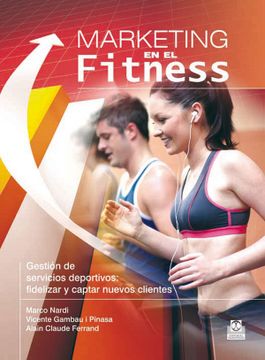 portada Marketing en el Fitness. Gestion de Servicios Deportivos (in Spanish)
