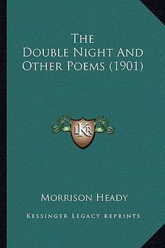portada the double night and other poems (1901) (en Inglés)