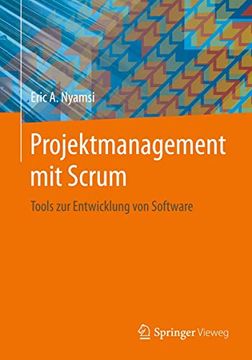 portada Projektmanagement mit Scrum: Tools zur Entwicklung von Software (en Alemán)