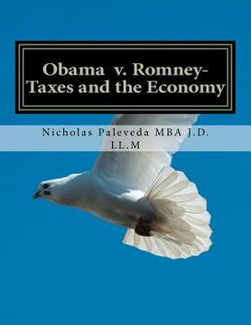 portada obama v. romney-taxes and the economy (en Inglés)