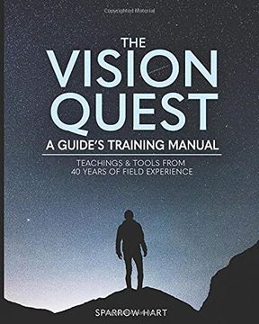 portada The Vision Quest: A Guide'S Training Manual (en Inglés)