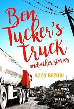 portada Ben Tucker's Truck and Other Stories (en Inglés)