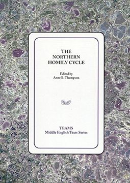 portada The Northern Homily Cycle (Teams Middle English Texts Series) (en Inglés)
