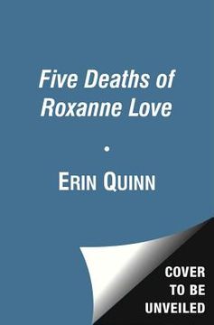 portada the five deaths of roxanne love (en Inglés)