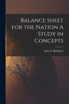 portada Balance Sheet for the Nation A Study in Concepts (en Inglés)