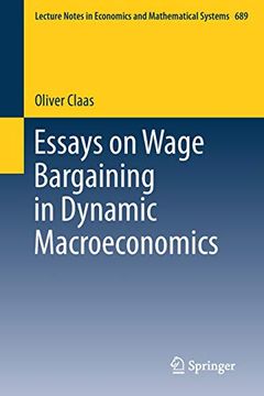 portada Essays on Wage Bargaining in Dynamic Macroeconomics (Lecture Notes in Economics and Mathematical Systems) (en Inglés)