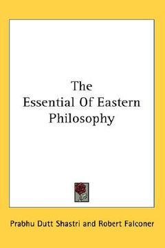 portada the essential of eastern philosophy (en Inglés)