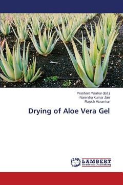 portada Drying of Aloe Vera Gel (en Inglés)