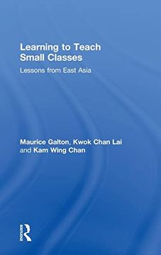 portada Learning to Teach Small Classes: Lessons From East Asia (en Inglés)