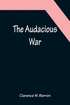 portada The Audacious War