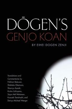 portada dogen's genjo koan: three commentaries (in English)