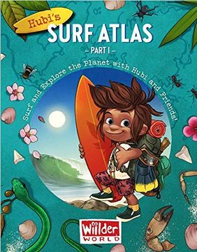 portada Hubi's Surf Atlas - Part 1 (Wiilder World) (in English)