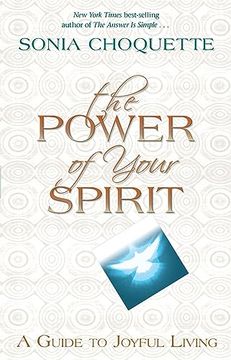 portada The Power of Your Spirit: A Guide to Joyful Living (in English)