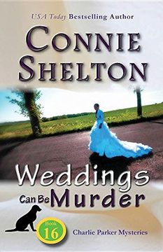 portada Weddings Can Be Murder: Charlie Parker Mysteries, Book 16 (Charlie Parker New Mexico Mystery Series)