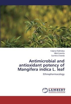 portada Antimicrobial and Antioxidant Potency of Mangifera Indica L. Leaf