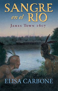 portada Sangre en el Río: James Town, 1607