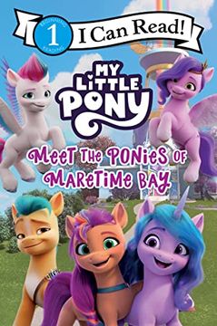 portada My Little Pony: Meet the Ponies of Maretime bay (i can Read Level 1) (in English)