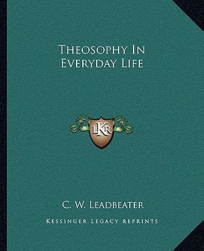 portada theosophy in everyday life (en Inglés)