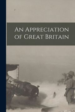 portada An Appreciation of Great Britain (en Inglés)