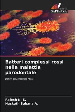 portada Batteri complessi rossi nella malattia parodontale (en Italiano)