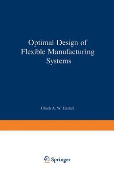 portada optimal design of flexible manufacturing systems (en Inglés)