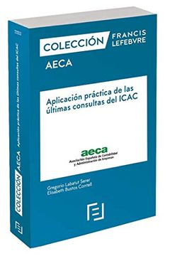 portada Manual Aplicación Práctica de las Últimas Consultas del Icac: Colección Aeca