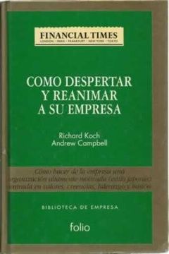 portada Como Despertar y Reanimar a su Empresa [Paperback] [Jan 01, 1994] Koch, Richard