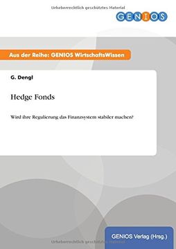 portada Hedge Fonds Wird Ihre Regulierung das Finanzsystem Stabiler Machen (en Alemán)