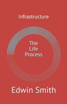 portada Infrastructure: The Life Process (in English)