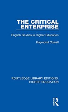 portada The Critical Enterprise (Routledge Library Editions: Higher Education) 