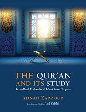 portada The Qur'an and its Study: An In-Depth Explanation of Islam's Sacred Scripture 