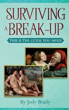 portada Surviving a Break-Up: This Is the Guide You Need! (in English)