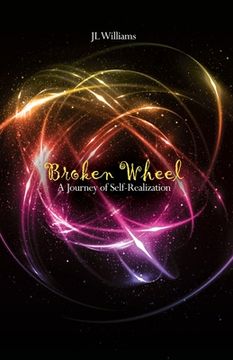 portada Broken Wheel: A Journey of Self-Realization (en Inglés)