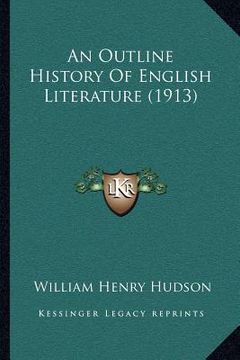 portada an outline history of english literature (1913) (en Inglés)