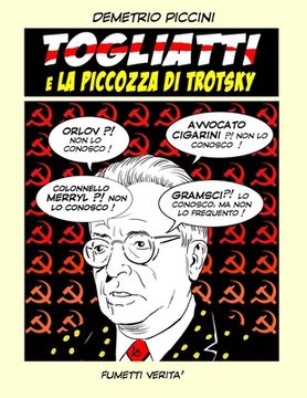 portada TOGLIATTI e LA PICCOZZA DI TROTSKY (en Italiano)